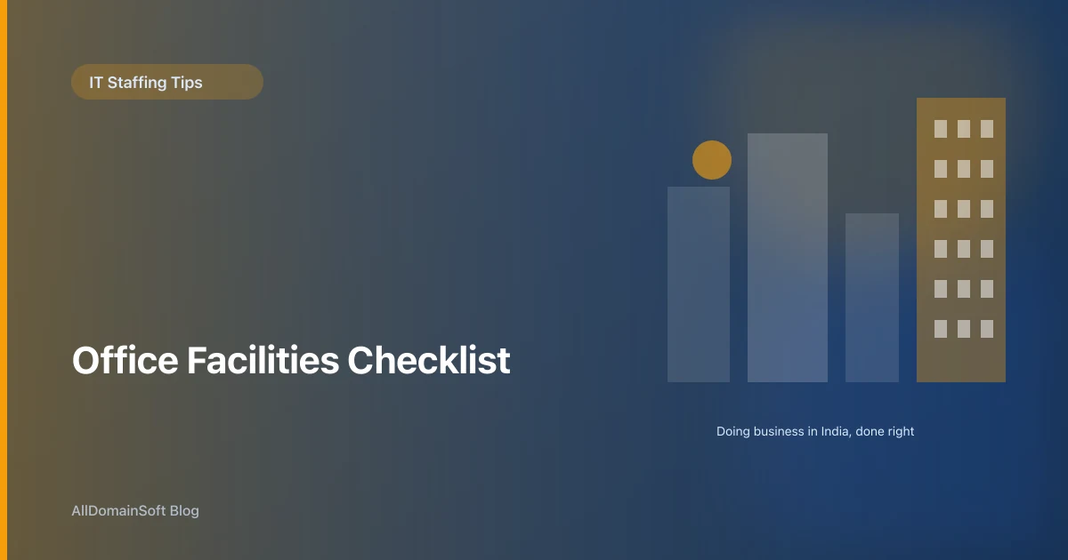 The Office Facilities Checklist to Demand Before Signing Space in India