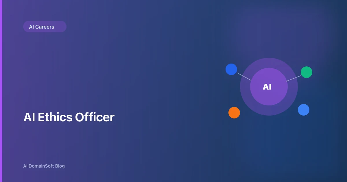 AI Ethics Officer & Responsible AI Lead: Career Guide for 2026