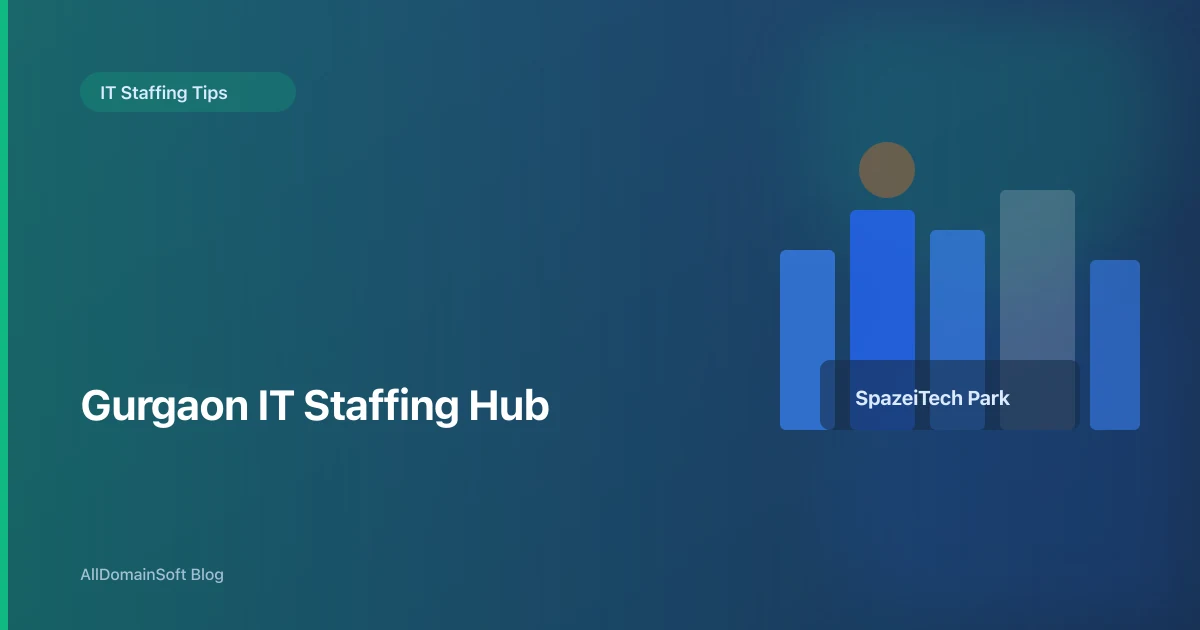 Why Gurgaon is Emerging as India's IT Staffing Capital
